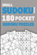 SMALL SUDOKU BOOK: 180 Pocket Sudoku Puzzles - Mini Sudoku Puzzles