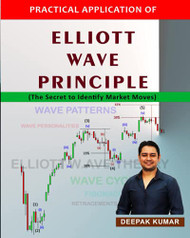 PRACTICAL APPLICATION OF ELLIOTT WAVE PRINCIPLE