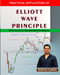 PRACTICAL APPLICATION OF ELLIOTT WAVE PRINCIPLE