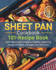 The Whatever Pan Cookbook | 50 Deliciously Easy Recipes to Grill, Sizzle  and Delight | From Jean-Patrique