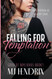 Falling For Temptation: A New Adult College Romance