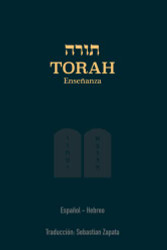 TORAH: Espanol - Hebreo (Spanish Edition)