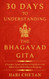 30 Days to Understanding the Bhagavad Gita