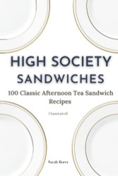 High Society Sandwiches