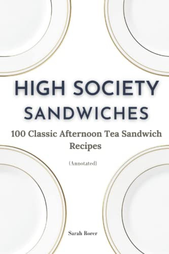 High Society Sandwiches