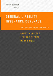 General Liability Insurance Coverage Volume 2