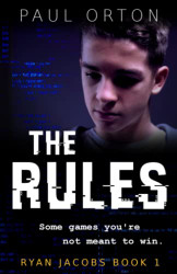 Rules: A thriller for boys aged 13-15