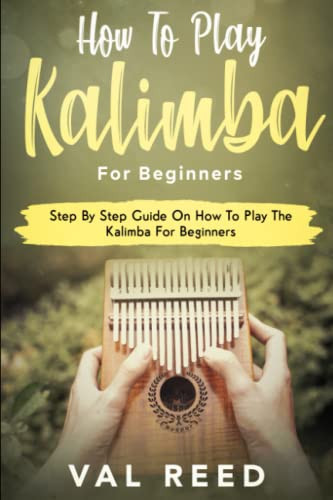 How to Play The Kalimba for Beginners