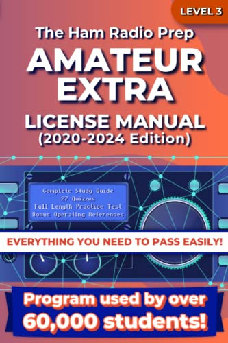 Ham Radio Prep Extra Class License Manual