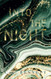 Into the Night: Book Two of The Night series