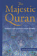 Majestic Quran: A Plain English Translation: Guidance & Good News