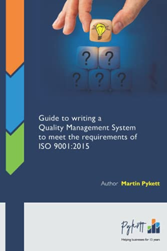Guide to Writing a Quality Management System to Meet the Requirements