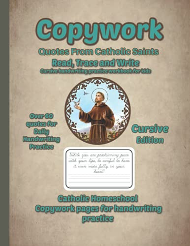 Catholic Homeschool Copywork - Cursive handwriting practice workbook