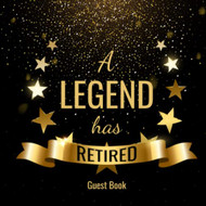 Legend Has Retired Guest Book