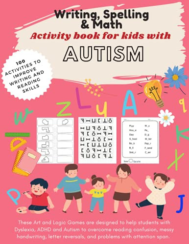 Writing Spelling & Math - Activity book for kids with AUTISM
