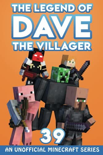 Dave the Villager 39: An Unofficial Minecraft Series