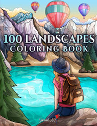 100 Landscapes: An Adult Coloring Book with Beautiful Tropical