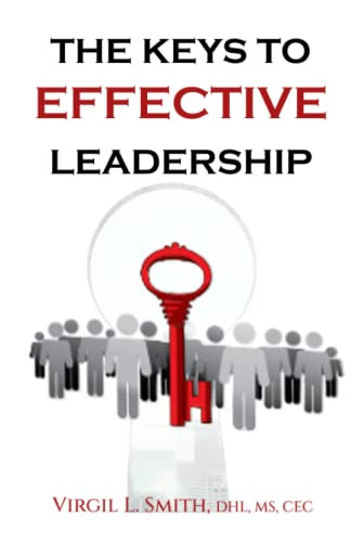 Keys to Effective Leadership