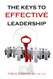 Keys to Effective Leadership