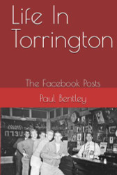 Life In Torrington: The Facebook Posts