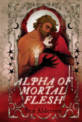 Alpha Of Mortal Flesh