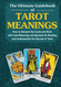 Ultimate Guidebook of Tarot Meanings