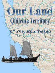Our Land: Quileute Territory