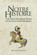 Notre Histoire: The First Hundred Years of Haitian Independence