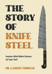 Story of Knife Steel