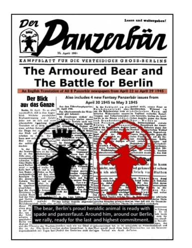 Armoured Bear and the Battle for Berlin