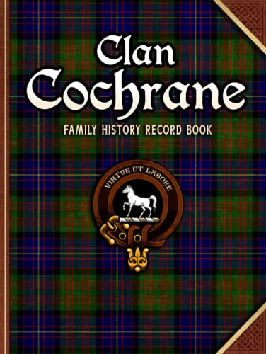 Clan Cochrane Family History Record Book