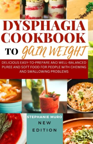 Dysphagia Cookbook to Gain Weight
