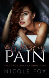 Whiskey Pain (Viktorov Bratva)