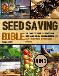 Seed Saving Bible
