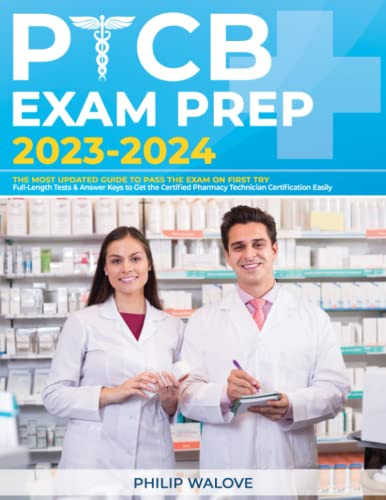 PTCB Exam Prep: The Most Updated Guide to Pass the Exam on First Try.