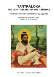 TANTRALOKA THE LIGHT ON AND OF THE TANTRAS - volume 6