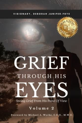Grief Through His Eyes Volume 2