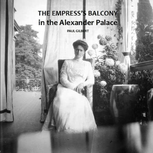 EMPRESS'S BALCONY: in the Alexander Palace