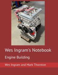 Wes Ingram's Notebook - Engine Building