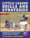 Little Leagues Drills and Strategies
