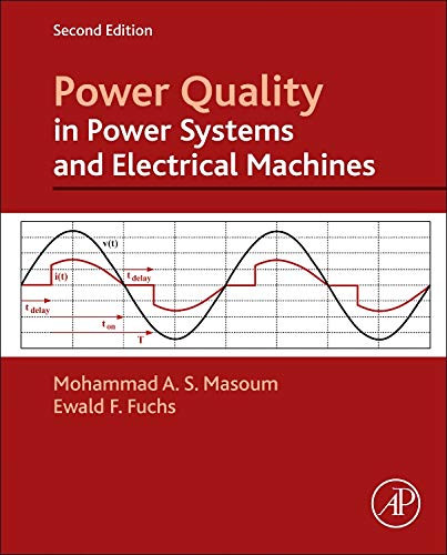 Power Quality in Power Systems Electrical Machines and Power-Electronic Drives