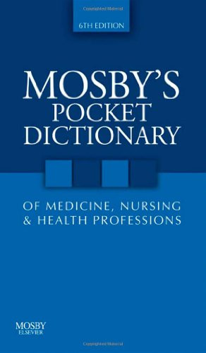 Pocket Dictionary of Medicine Nursing and Health Professions