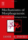 Mechanisms of Morphogenesis