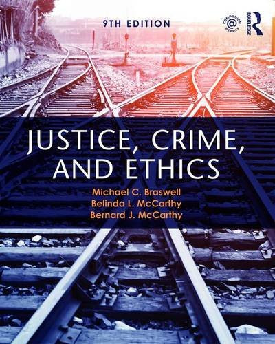 Justice Crime and Ethics
