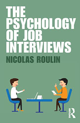 Psychology of Job Interviews