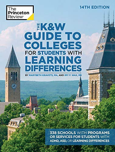 K&W Guide to Colleges for Students with Learning Differences