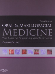 Scully's Oral & Maxillofacial Medicine