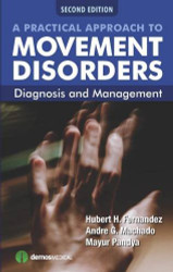 Practical Approach to Movement Disorders