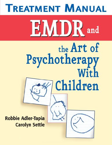 EMDR and the Art of Psychotherapy with Children