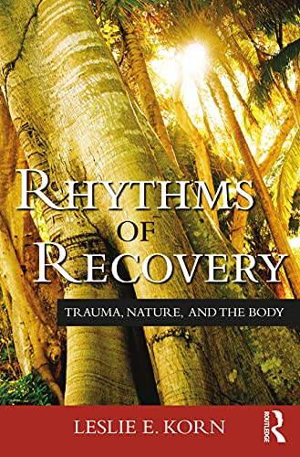 Rhythms of Recovery